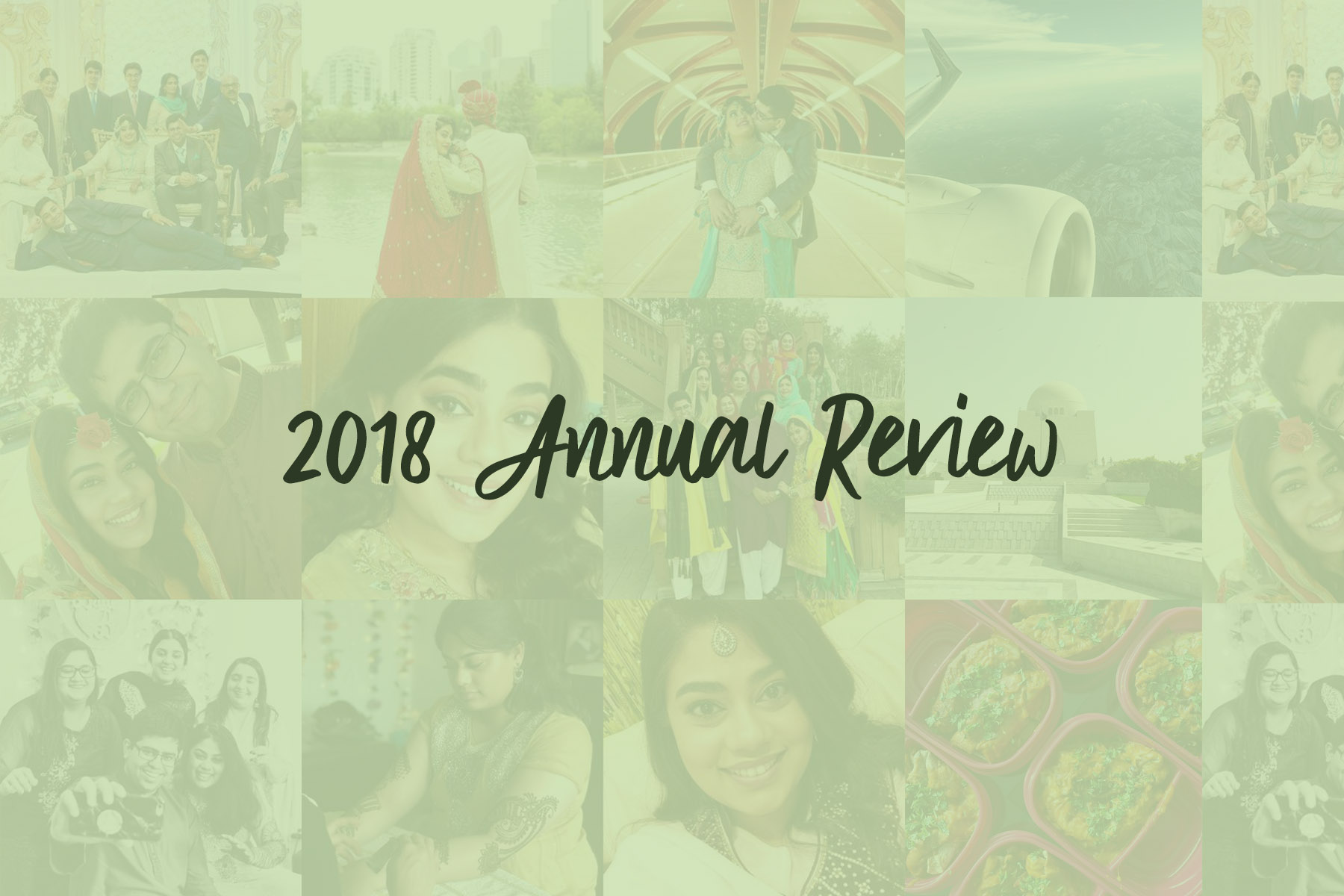 top pictures from my instagram with the title 2018 Annual Review