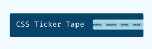 Ticker tape (marquee text) css only animation